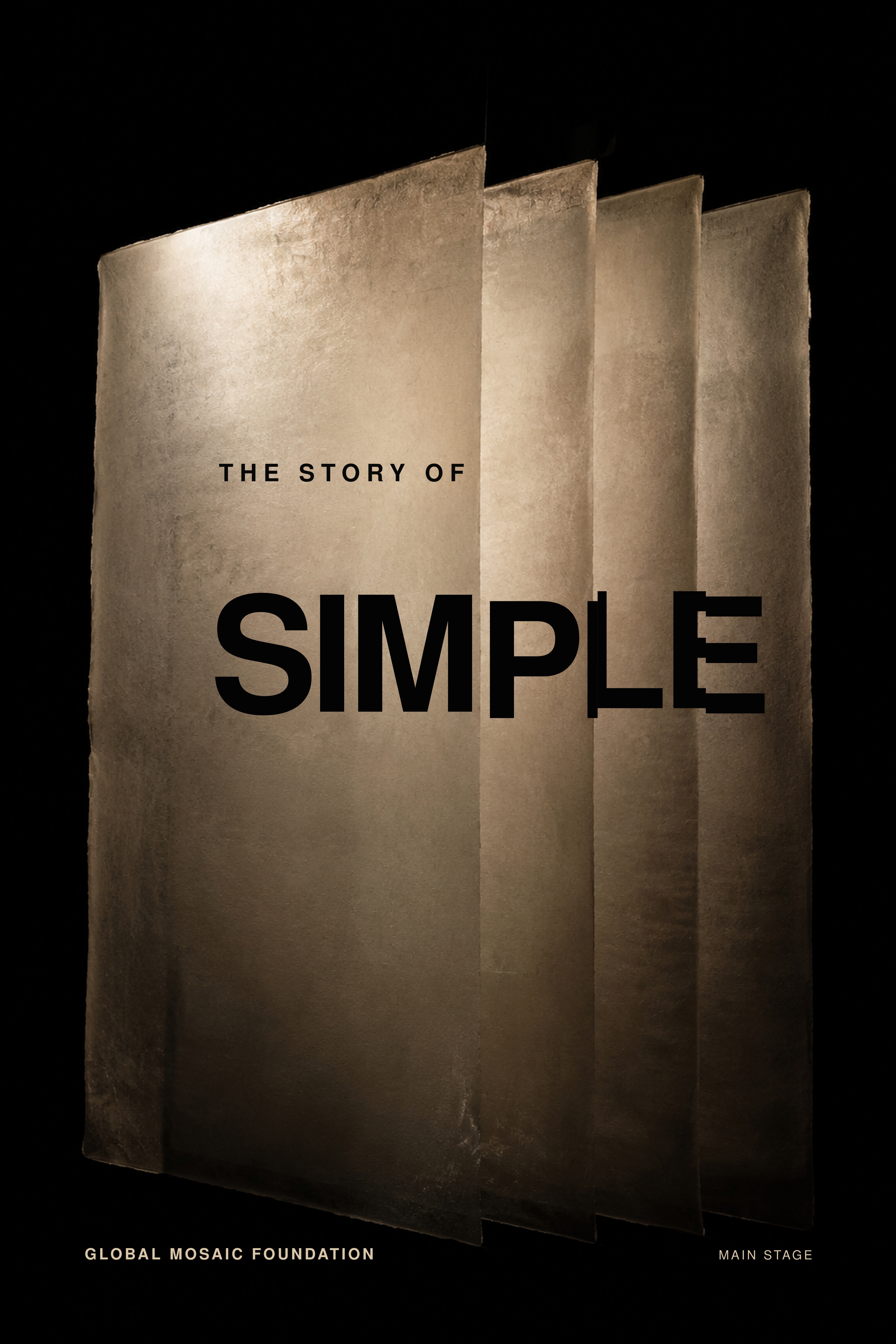 The Story Of Simple poster: four translucent dirty-bone planes floating in black space, with the title changing alignment as it crosses their seams.
